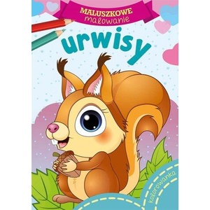 Urwisy. Maluszkowe malowanie | Opracowanie zbiorowe (ISBN: 9788382070682)