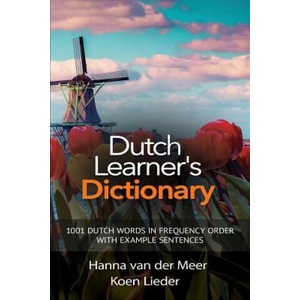 Dutch Learner's Dictionary | Hanna van der Meer, Koen Lieder (ISBN: 9781988800035)