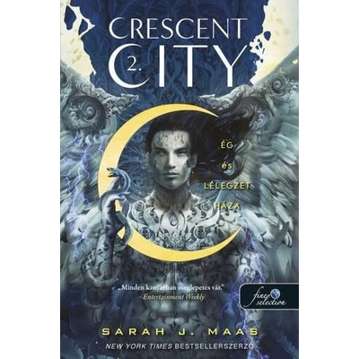 Crescent city 2: Ég és lélegzet háza puha kötés