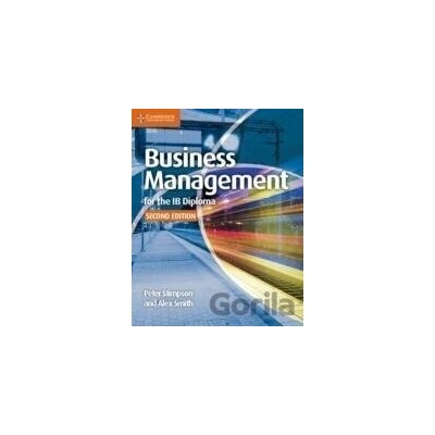 Business Management for the IB Diploma Coursebook - Stimpson Peter