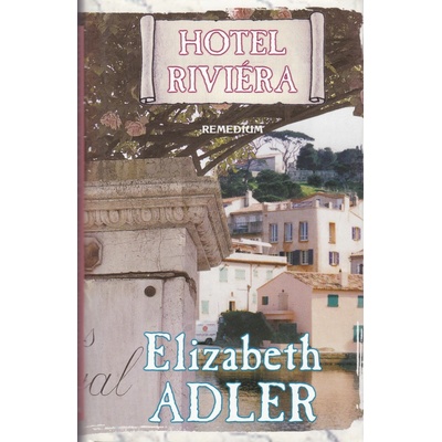 Hotel Riviéra Elizabeth Adler
