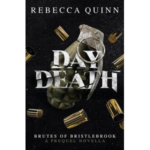 Day Death | Rebecca Quinn (ISBN: 9781923196018)