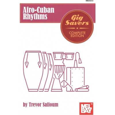 MEL BAY PUBLICATIONS Afro-Cuban Rhythms by Trevor Salloum - complete edition / perkuse