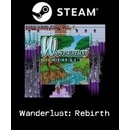 Wanderlust: Rebirth