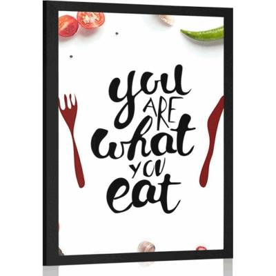 Plakát s nápisem - You are what you eat - 20x30 white