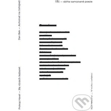 Tři - sbírka samozvané poezie