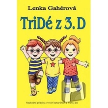 Tridé z 3.D - Lenka Gahérová