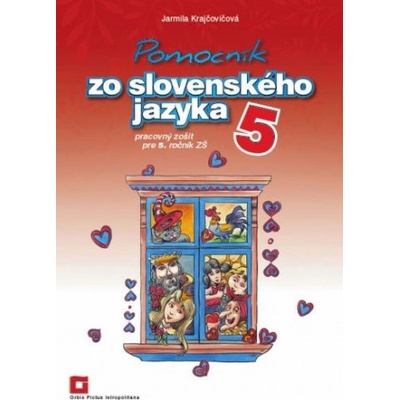 Pomocník zo slovenského jazyka 5 - Jarmila Krajčovičová, Viktor Csiba (ilustrácie)