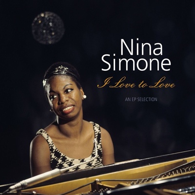 Nina Simone - I Love To Love (Limited Edition) (Gold/Orange Coloured) (180 g) (LP) (8719039007905)