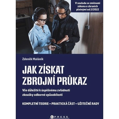 Jak získat zbrojní průkaz - Zdeněk Maláník
