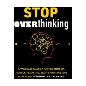 Stop Overthinking | Tina B. Tessina (ISBN: 9780785842897)
