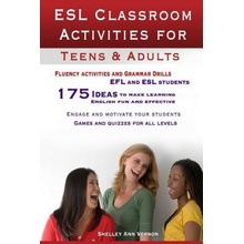 Esl Classroom Activities for Teens and Adults