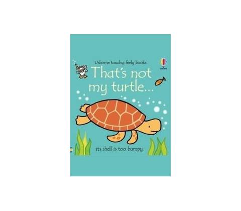 That's not my turtle...