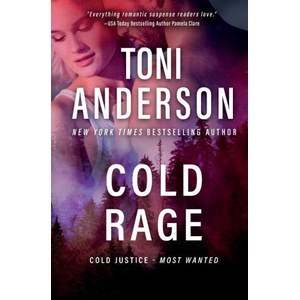 Cold Rage | Toni Anderson (ISBN: 9781998554553)