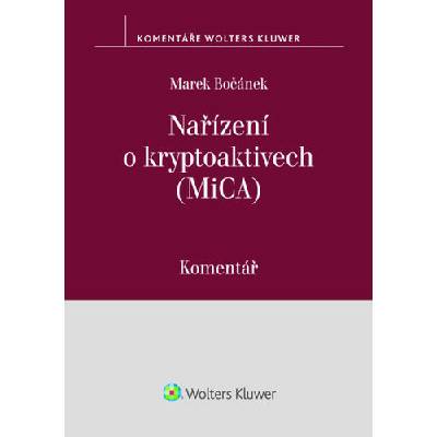 Nařízení o kryptoaktivech (MiCA) Komentář