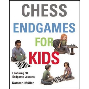 Chess Endgames for Kids | Karsten Muller, Karsten Meuller (2015)