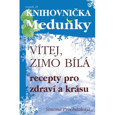 Vítej, zimo bílá - Simona Procházková