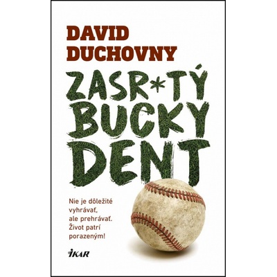 Zasr*tý Bucky Dent - David Duchovny