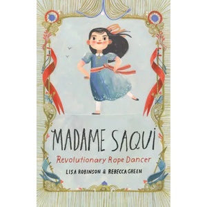 Madame Saqui (ISBN: 9780525579977)