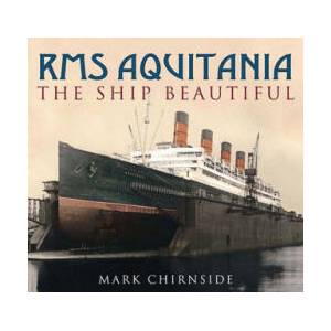 RMS Aquitania (ISBN: 9780752444444)