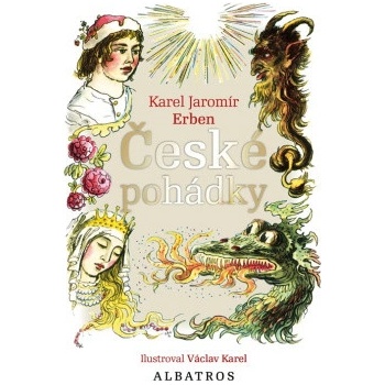 České pohádky K. J. Erbena - Karel Jaromír Erben