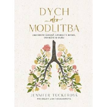 Dych ako modlitba | Jennifer Tuckerová