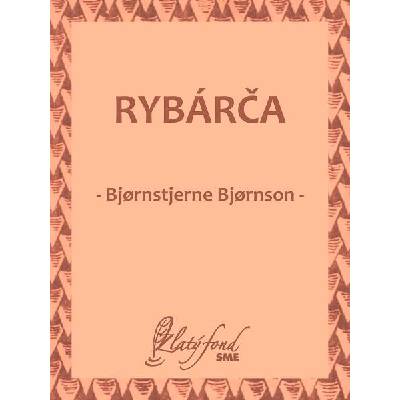 Bjornson Bjornstjerne - Rybárča