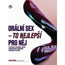 Orální sex - To nejlepší pro nej - Sonia Borg