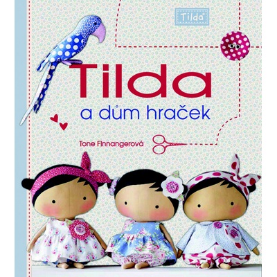 Tilda a dům hraček