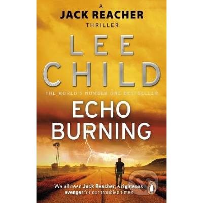 Echo Burning: Jack Reacher 5 Lee Child Paperback