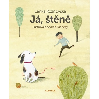 Já, štěně - Lenka Rožnovská