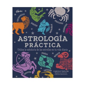 Astrología práctica | CAROLE TAYLOR (ISBN: 9788484458227)