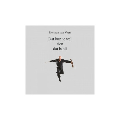 VEEN, HERMAN VAN - DAT KUN JE WEL ZIEN DAT IS HIJ LP