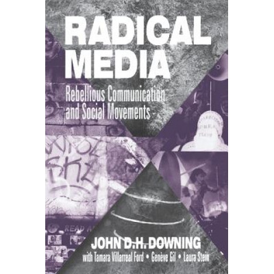 Radical Media | John D. H. Downing