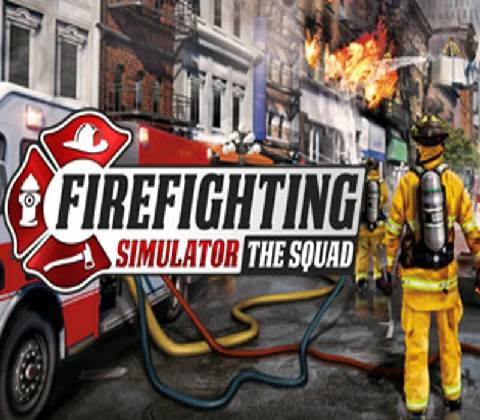 Firefighting Simulator: The Squad