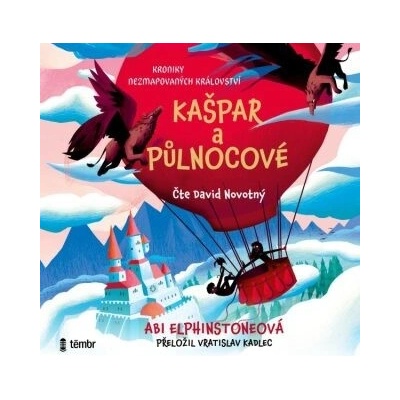 Kroniky Nezmapovaných království 1: Kašpar a půlnocové - Abi Elphinstoneová