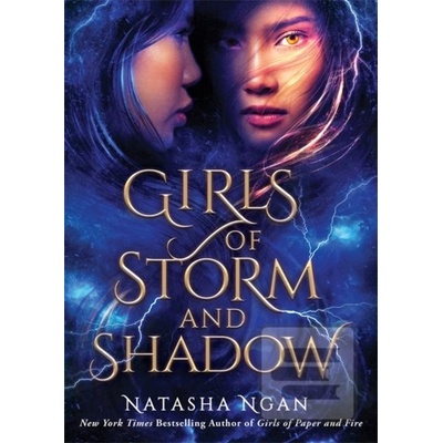 Girls of Storm and Shadow - Natasha Ngan