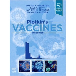 Plotkin's Vaccines | Walter Orenstein, Paul A. Offit, Kathryn M. Edwards, Stanley A. Plotkin (ISBN: 9780323790581)