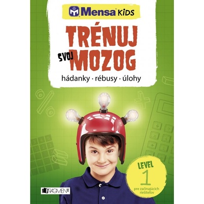Mensa KIDS – Trénuj svoj mozog 1 - Lukeš SK