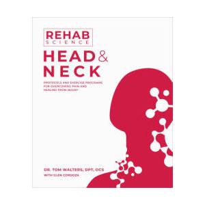 Rehab Science: Head and Neck (ISBN: 9781628605204)