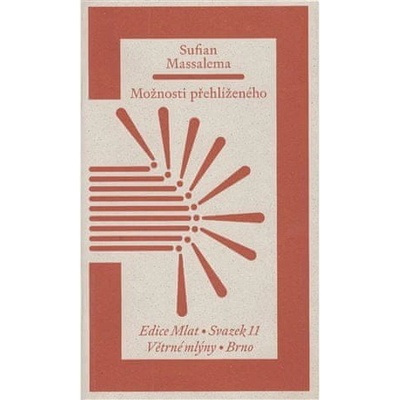 Sufian Massalema Možnosti přehlíženého