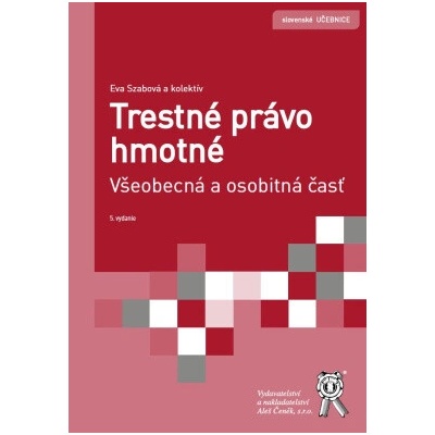 Trestné právo hmotné - Eva Szabová