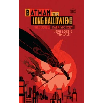 Batman The Long Halloween Deluxe Edition The Sequel Dark Victory