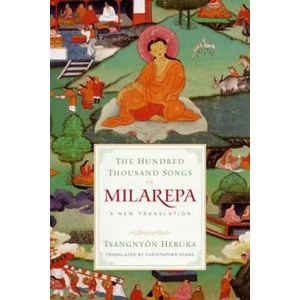 Hundred Thousand Songs of Milarepa | Tsangnyon Heruka, Christopher Stagg (ISBN: 9781559394482)