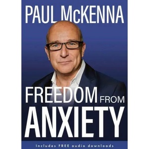 Freedom From Anxiety | Paul McKenna (ISBN: 9781802795509)