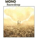 Mono: Snowdrop LP