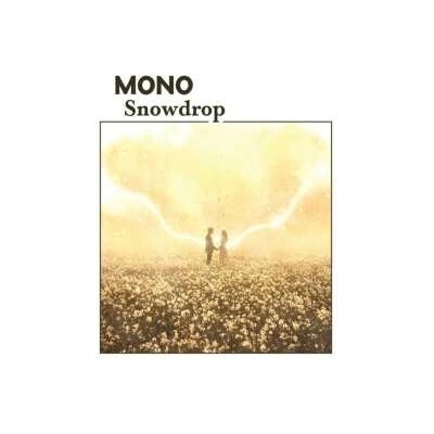 Mono: Snowdrop LP