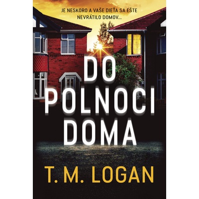 Do polnoci doma - T.M. Logan