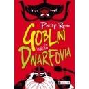 Goblini verzus dwarfovia - Philip Reeve SK