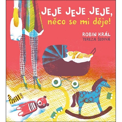 Jeje jeje jeje, něco se mi děje! - Robin Král